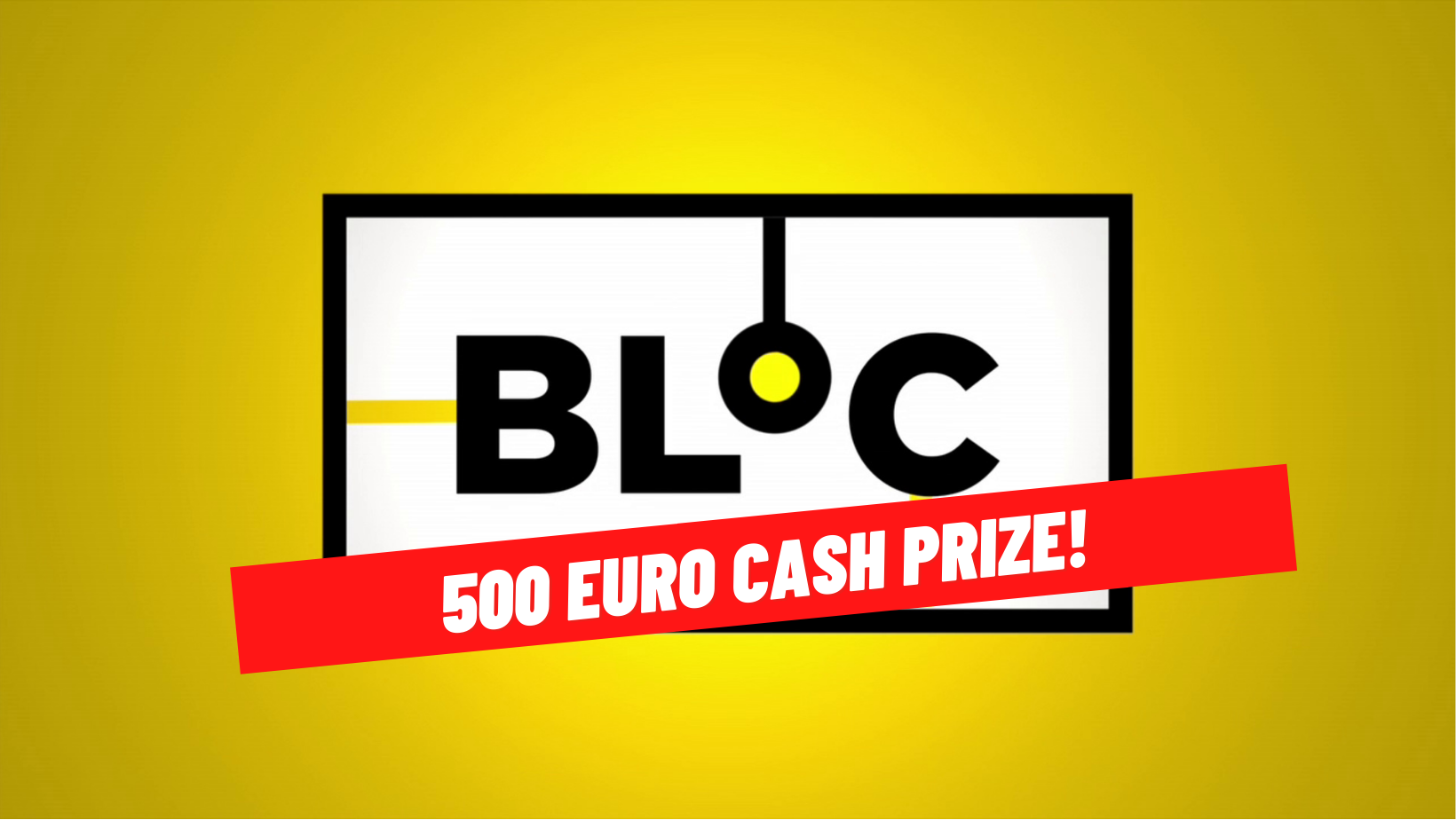 bloc-deadline-extended-and-500-euro-prize-oxygen-ie